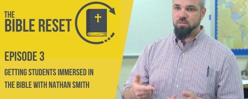 The Bible Reset Episode 3 - Nathan Smith