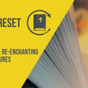 Re-Enchanting the Scriptures