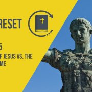 The Gospel of Jesus vs. The Gospel of Rome